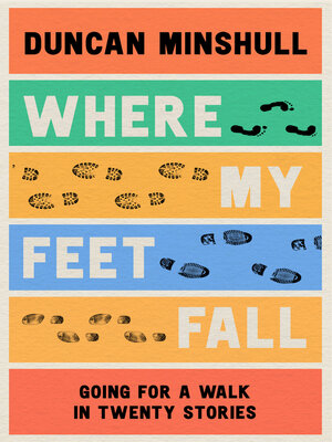 cover image of Where My Feet Fall
